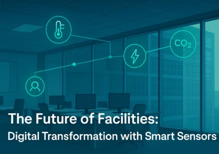 The Future of Facilities Digital Transformation